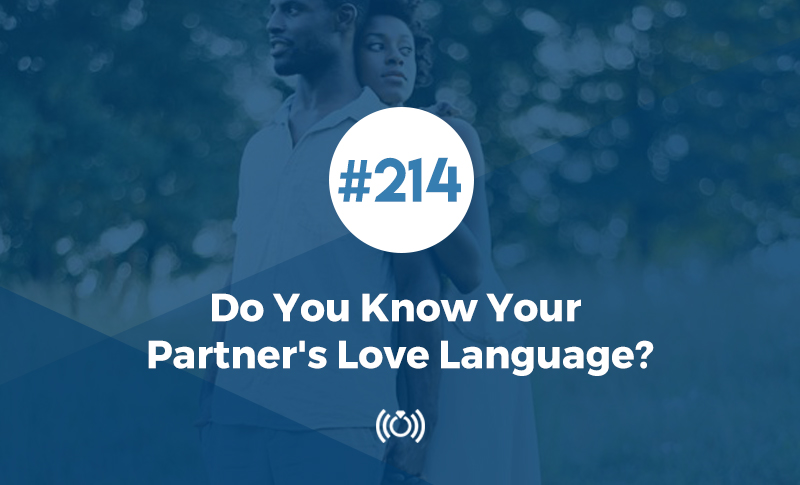 Do You Know Your Partner's Love Language?
