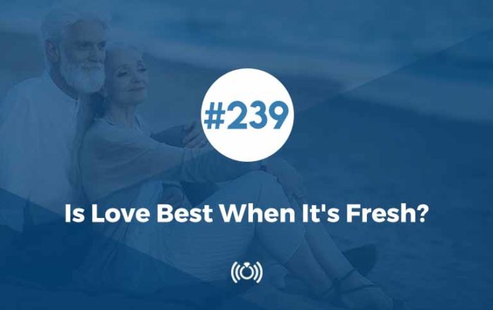 Is Love Best When It's Fresh?
