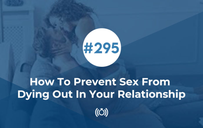 How To Prevent Sex From Dying Out In Your Relationship