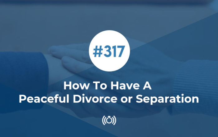 How To Have A Peaceful Divorce or Separation