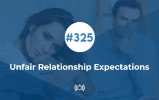 Unfair Relationship Expectations