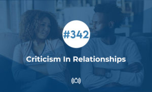 Criticism In Relationships