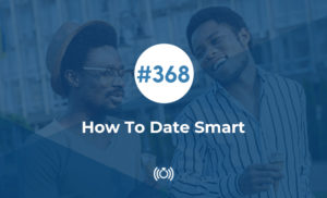 How To Date Smart