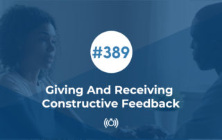 Giving And Receiving Constructive Feedback