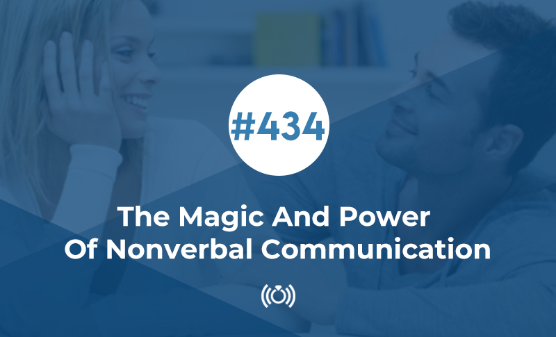 the magic and power of nonverbal communication